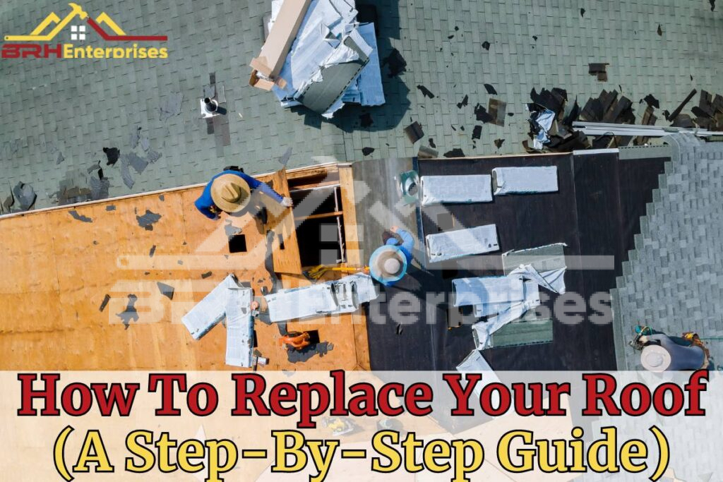 How to replace your roof