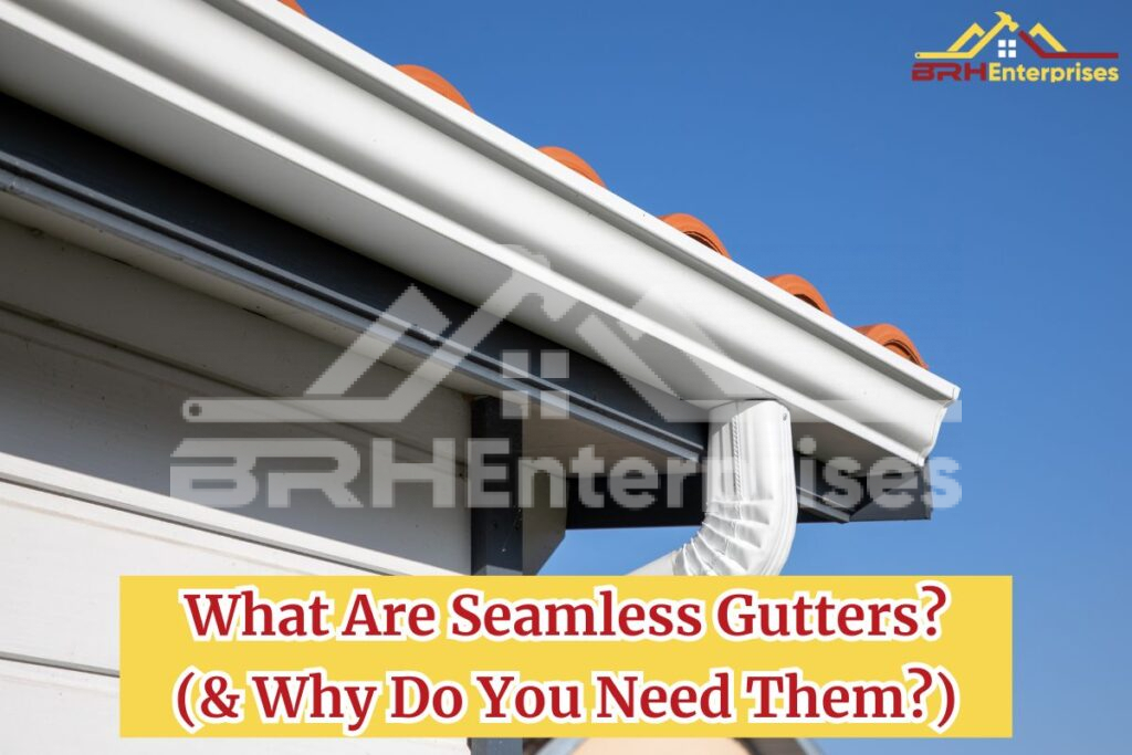 Seamless Gutters