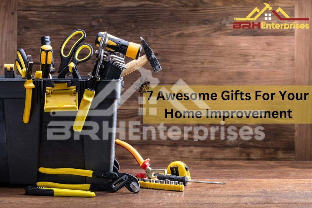 Home improvement gift ideas