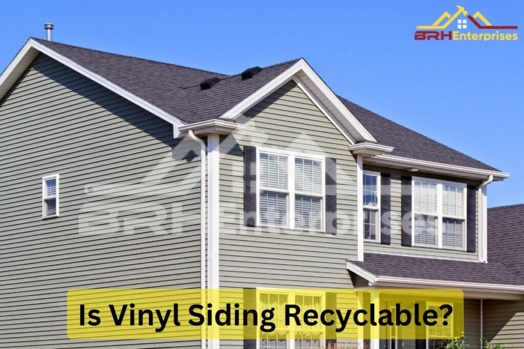 Is vinyl siding recyclable