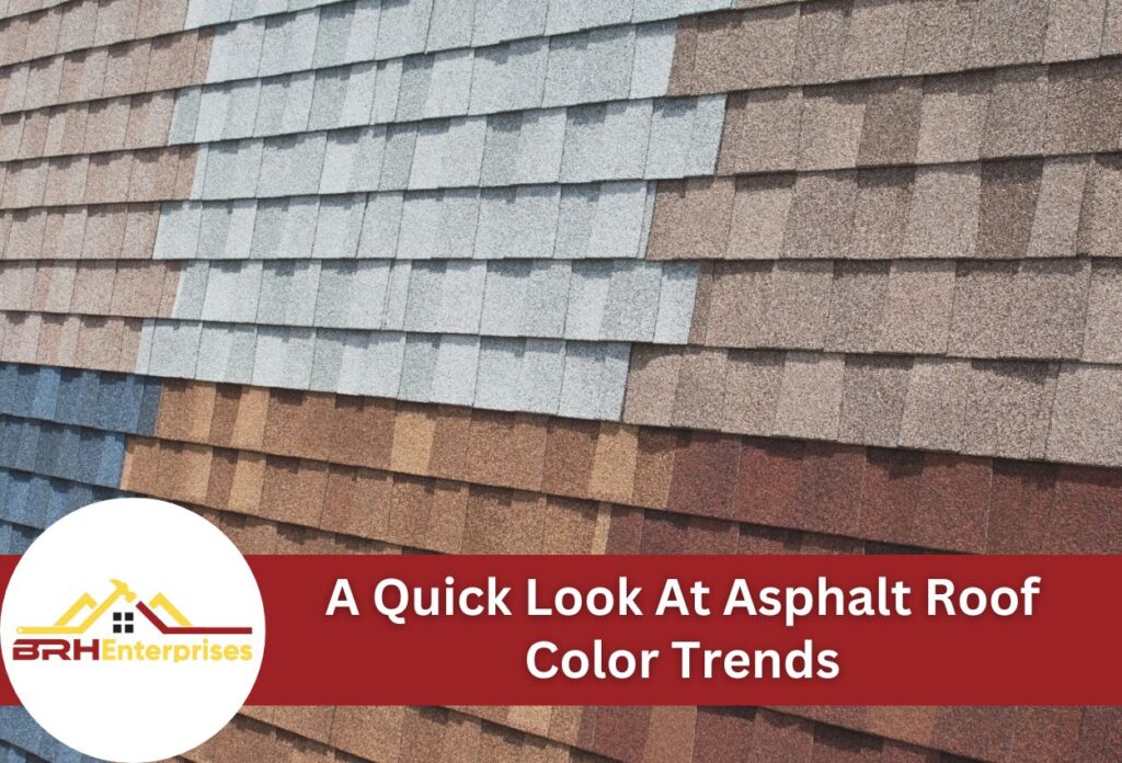 A quick look at asphalt roof color trends