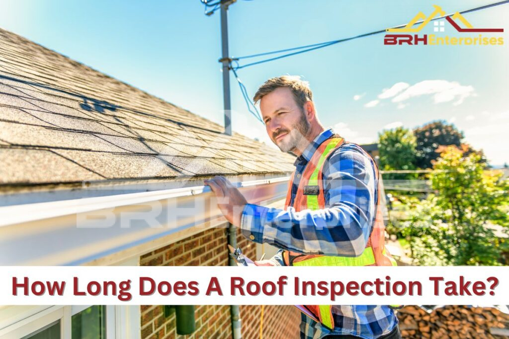 How long does a roof inspection take