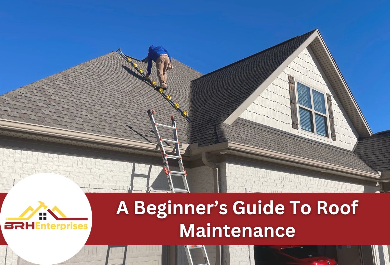 A Beginner’s Guide To Roof Maintenance