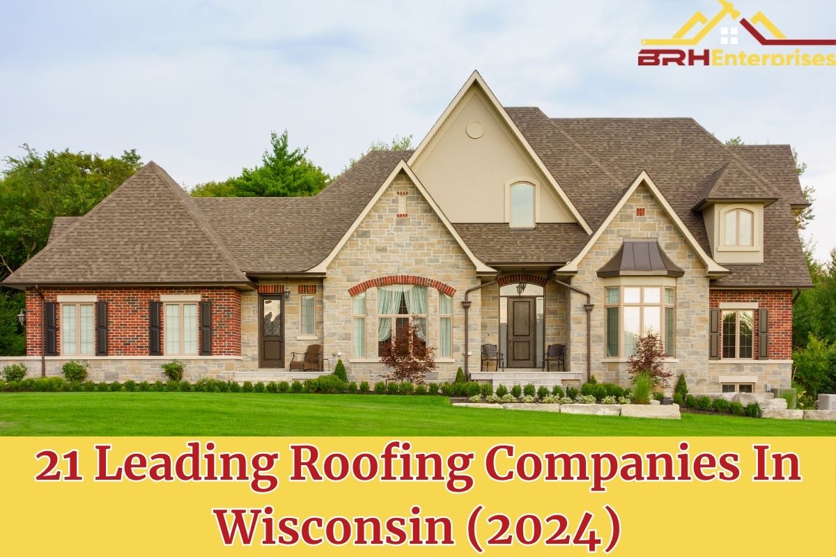 21 Leading Roofing Companies In Wisconsin (2024)