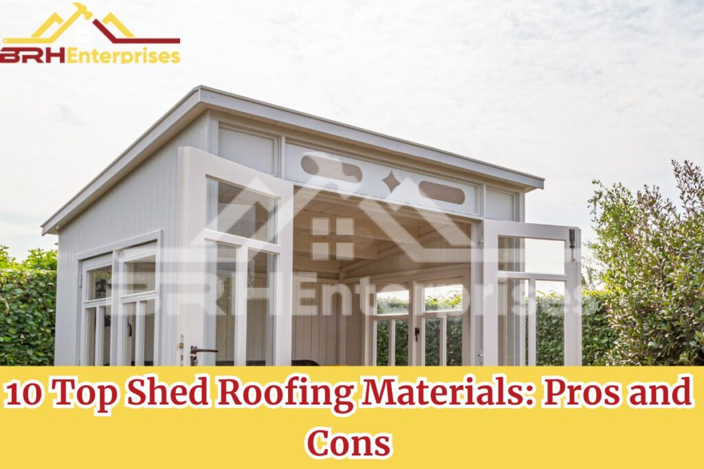 Shed roofing materials
