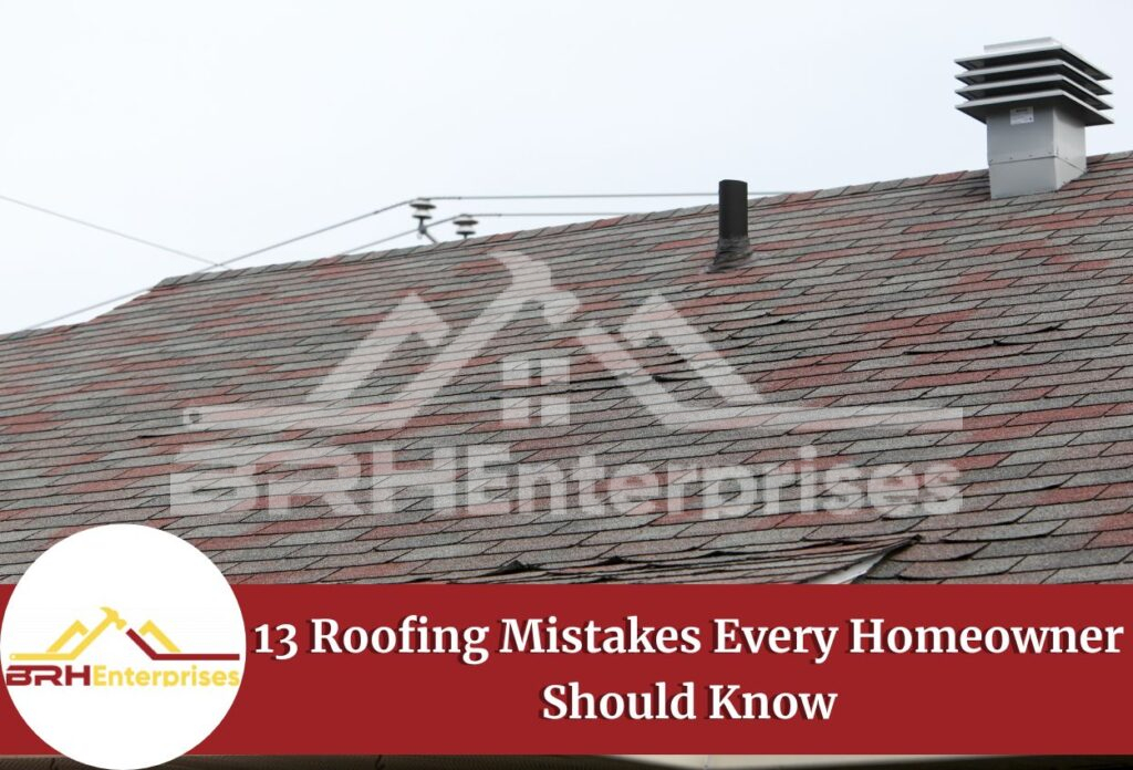 Roofing mistakes
