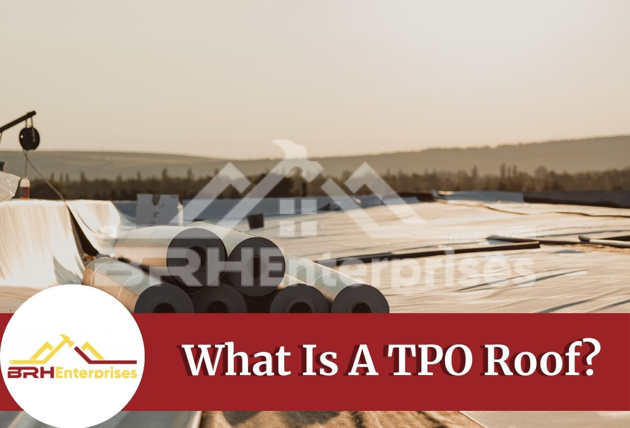 What Is A TPO Roof?