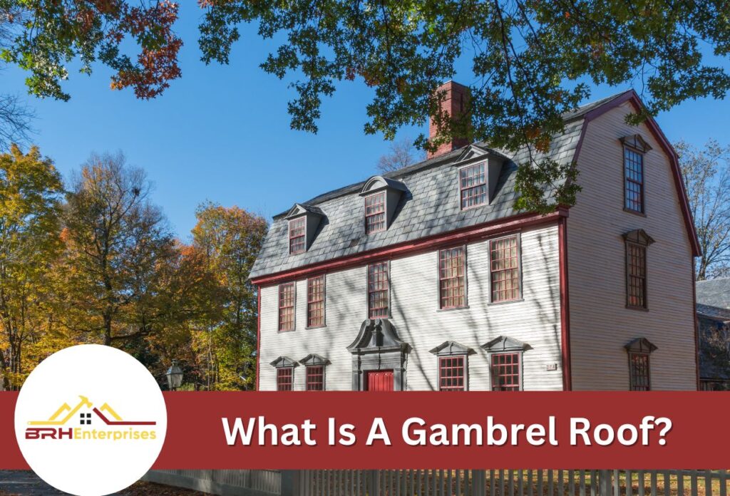 Gambrel roof
