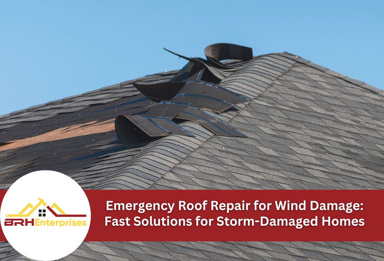 Emergency Roof Repair for Wind Damage: Fast Solutions for Storm-Damaged Homes