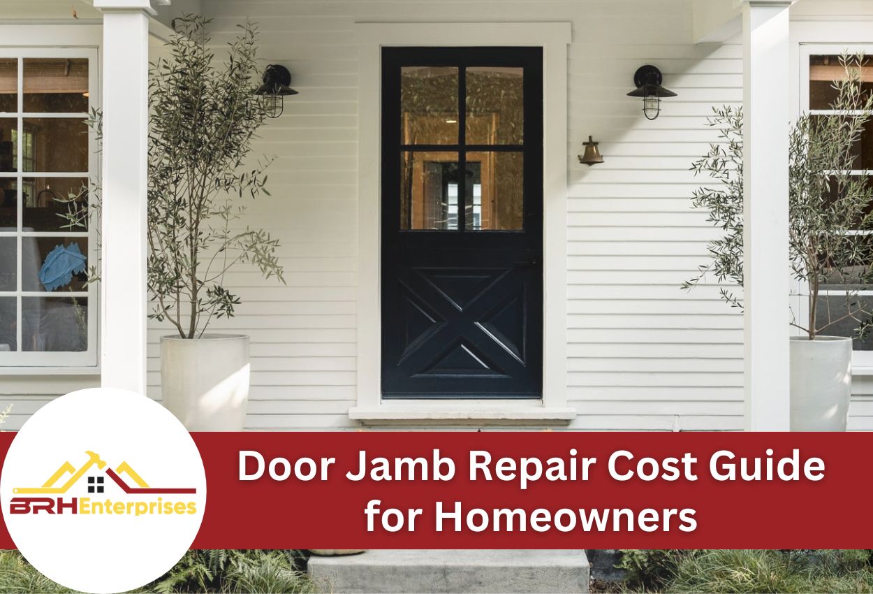 Door Jamb Repair Cost Guide for Homeowners