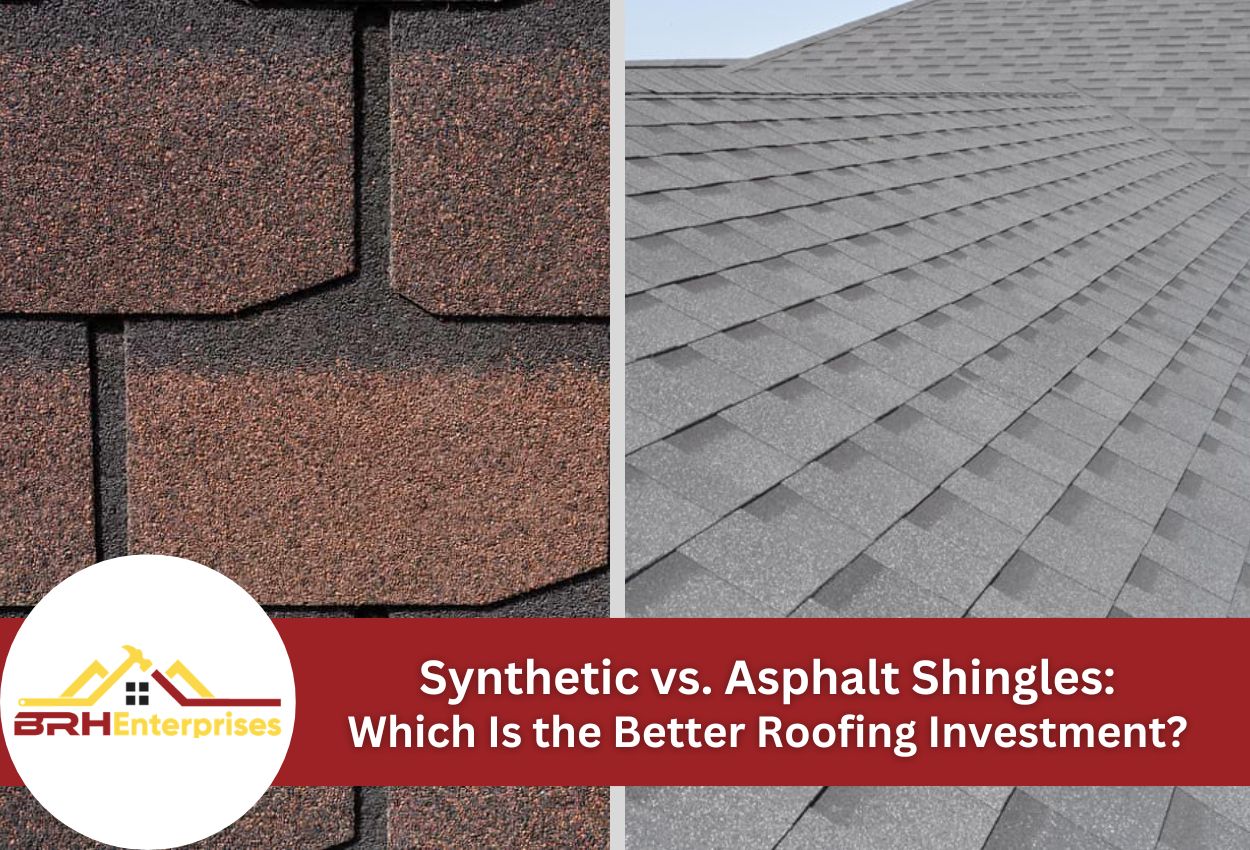Comparison of synthetic vs asphalt roofing shingles for investment.